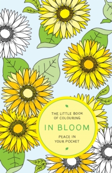 Little Book of Colouring: In Bloom