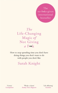 Image for The Life-Changing Magic of Not Giving a F**k