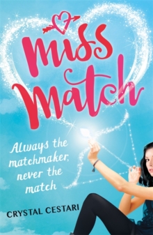 Image for Miss Match: Always the matchmaker, never the match