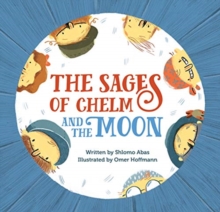 Image for The Sages of Chelm and the Moon