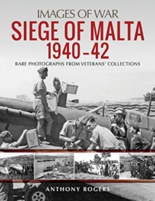 Image for Siege of Malta 1940-42