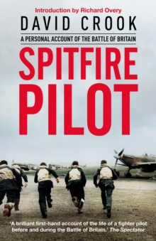 Image for Spitfire Pilot: A Personal Account of the Battle of Britain