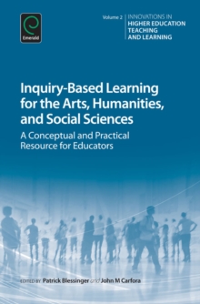 Image for Inquiry-Based Learning for the Arts, Humanities and Social Sciences