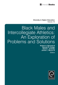 Image for Black males and intercollegiate athletics  : an exploration of problems and solutions