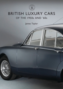 Image for British luxury cars of the 1950s and '60s