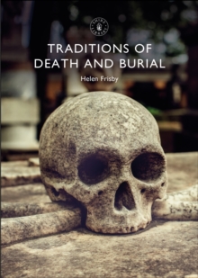 Image for Traditions of Death and Burial