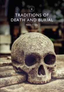 Image for Traditions of death and burial