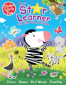 Image for Be a Star Learner with Little Zebra and Friends
