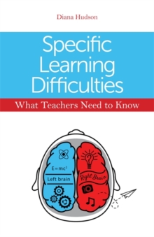 Image for Specific learning difficulties: what teachers need to know