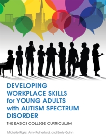 Image for Developing workplace skills for young adults with Autism Spectrum Disorder