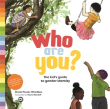 Image for Who are you?: the kid's guide to gender identity