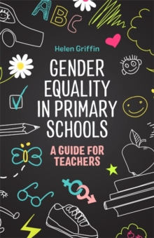 Image for Gender equality in primary schools: a guide for teachers
