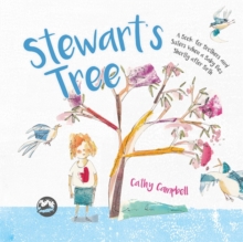 Image for Stewart's tree: a book for brothers and sisters when a baby dies shortly after birth