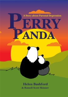 Image for Perry panda: a story about parental depression
