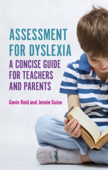 Image for Assessment for dyslexia and learning differences: a concise guide for teachers and parents