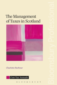 Image for The management of taxes in Scotland