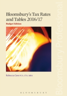 Bloomsbury's Tax Rates and Tables 2016/17