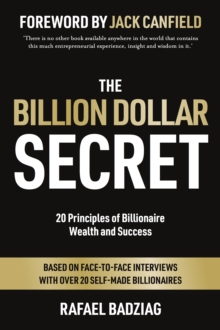 Image for The billion dollar secret  : 20 principles of billionaire wealth and success