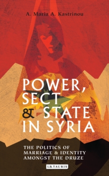 Power, Sect and State in Syria