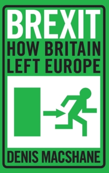 Image for Brexit  : how Britain left Europe