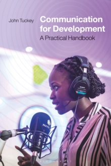 Communication for Development: A Practical Handbook