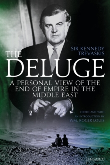 Image for The Deluge  : a personal view of the end of empire