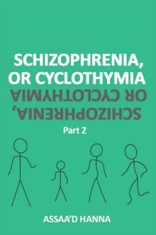 Image for Schizophrenia or cyclothymiaPart two