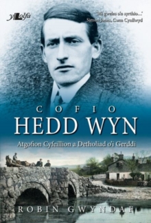 Image for Cofio Hedd Wyn - Atgofion Cyfeillion a Detholiad o'i Gerddi