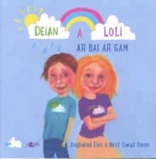 Image for Cyfres Deian a Loli: Deian a Loli a Bai ar Gam