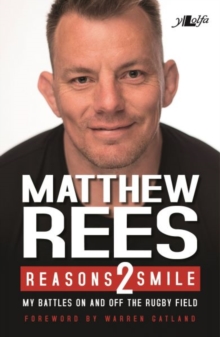 Image for Reasons 2 smile : not just another rugby autobiography