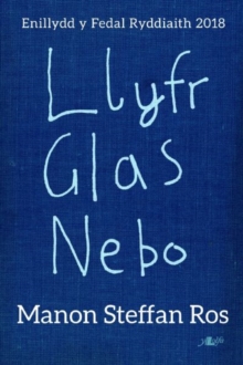 Image for Llyfr Glas Nebo - Enillydd y Fedal Ryddiaith 2018