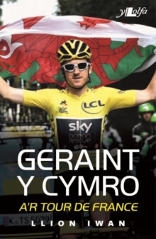 Image for Geraint y Cymro a'r Tour de France