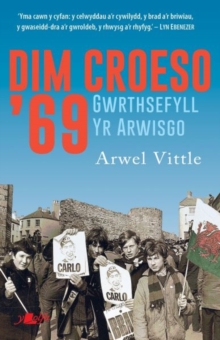 Image for Dim Croeso '69 - Gwrthsefyll yr Arwisgo