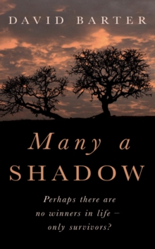 Many A Shadow
