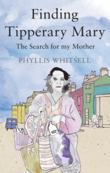 Image for Finding Tipperary Mary