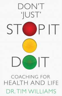 Image for Don't 'just' stopit.doit: coaching for health and life