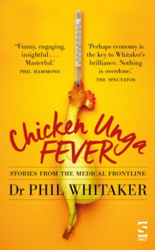 Image for Chicken unga fever: stories from the medical frontline