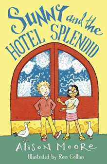 Sunny and the Hotel Splendid