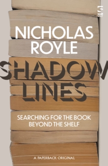 Image for Shadow Lines: Searching for the Book Beyond the Shelf