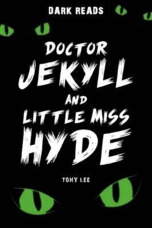 Image for Doctor Jekyll and Little Miss Hyde