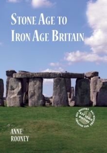Image for Stone Age to Iron Age Britain