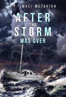 After the Storm Was Over