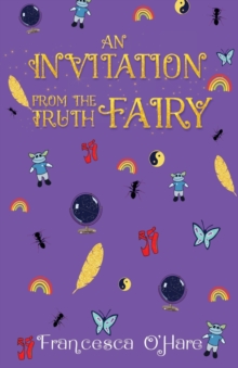 Image for An Invitation From The Truth Fairy