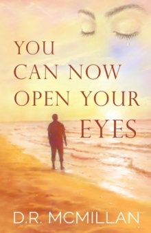 You Can Now Open Your Eyes