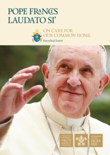 Image for Laudato Si' : On Care For Our Common Home
