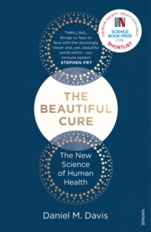 Image for The beautiful cure  : the new science of human health
