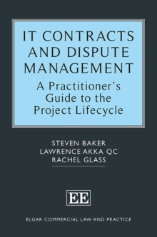 Image for IT contracts and dispute management: a practitioner's guide to the project lifecycle