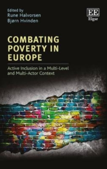Image for Combating poverty in Europe  : active inclusion in a multi-level and multi-actor context