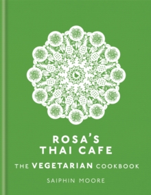 Image for Rosa's Thai Cafe: The Vegetarian Cookbook