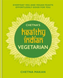 Image for Chetna's Healthy Indian: Vegetarian